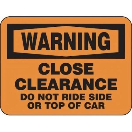 Accuform OSHA WARNING RAIL SIGN CLOSE FRR752RA FRR752RA